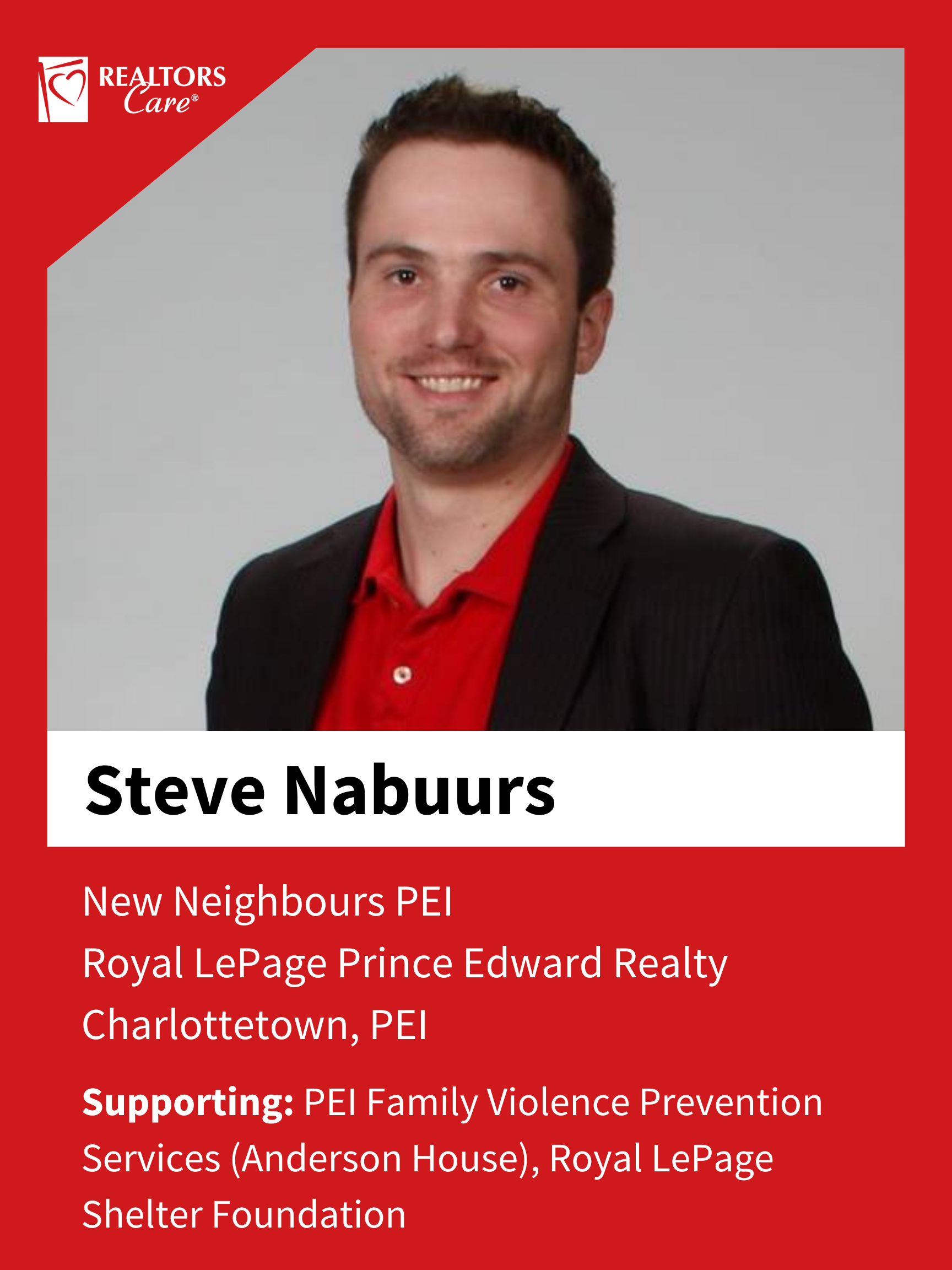 Steve Nabuurs
Charlottetown PEI